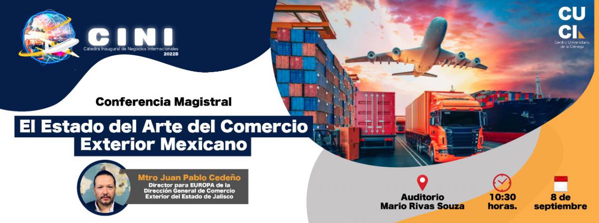 El Estado del Arte del Comercio Exterior Mexicano