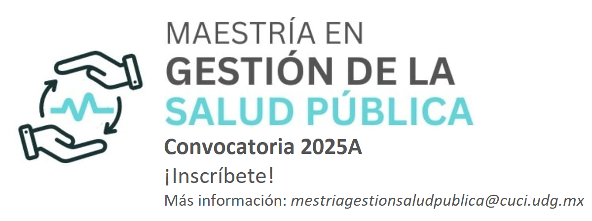 Convocatoria Maestría en Gestión de la Salud Pública 2025A